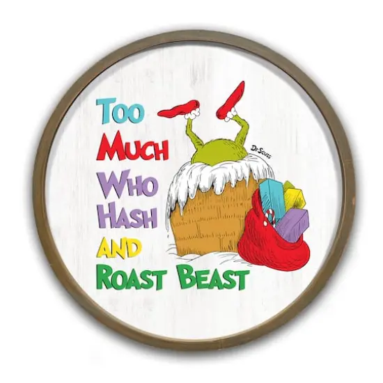 20" The Grinch Too Much Hash Round Framed Print Brown {1}