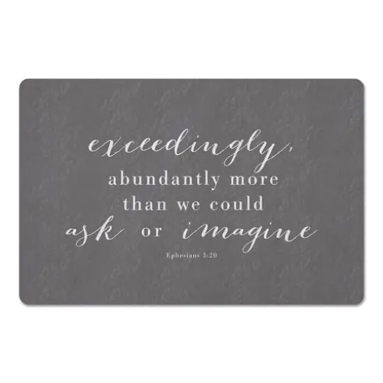 18" x 27" Exceedingly Abundantly More Floor Mat {1}