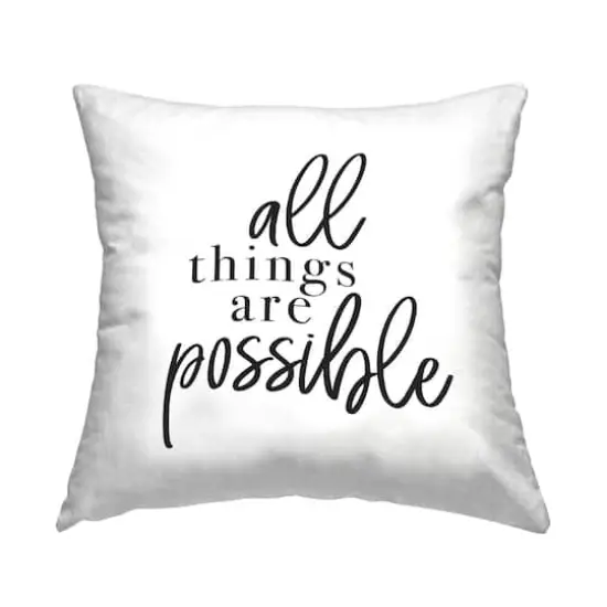 Stupell Industries All Things Are Possible Motivational Phrase Minimal Typography Throw Pillow 18" x 18" {1}