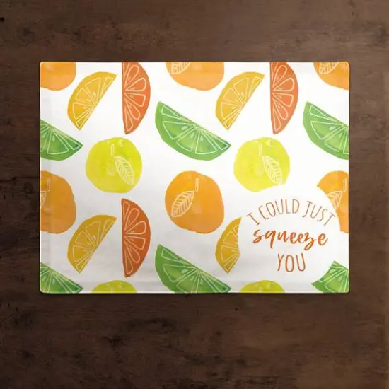 I Could Squeeze You Cotton Twill Placemat {3}