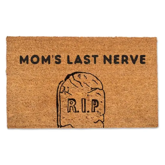 Mom's Last Nerve Door Mat {1}