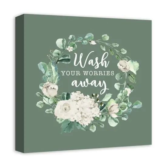 Wash Your Worries Away 16" x 16" Canvas Wall Art {3}