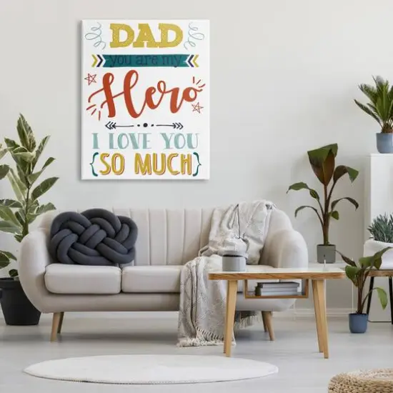 Stupell Industries Dad You Are My Hero Phrase Canvas Wall Art {3}
