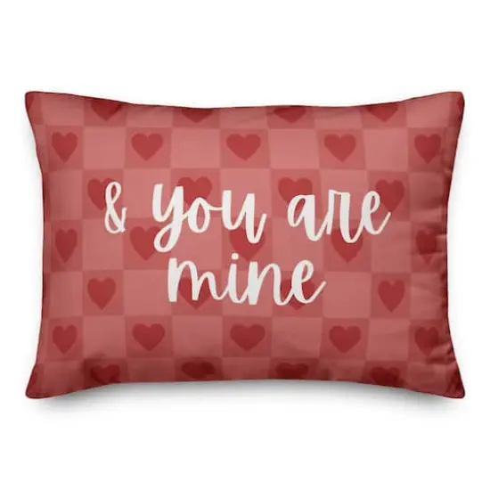 I am Yours & You are Mine Valentine's Day Throw Pillow {3}