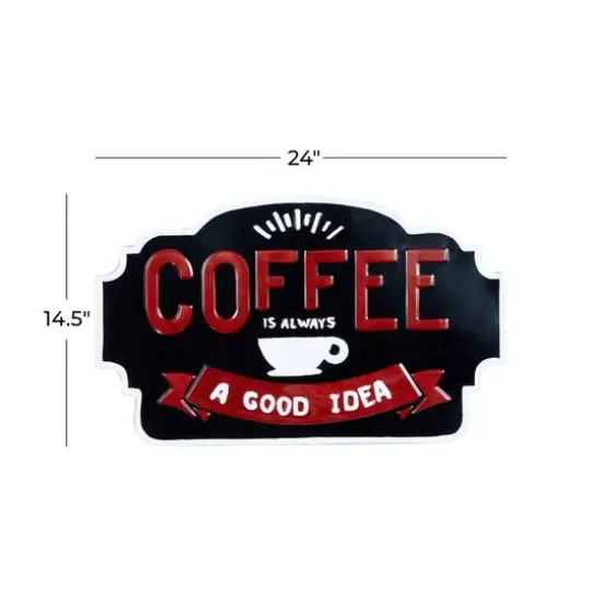 24" Coffee Is Always A Good Idea Farmhouse Wall Sign {8}