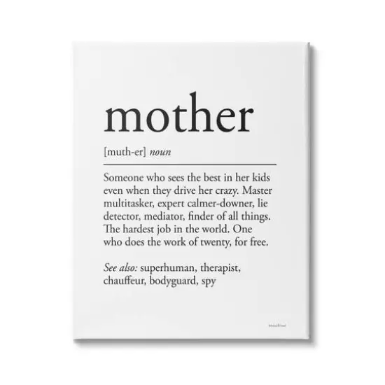 Stupell Industries Mother Definition Funny Motivational Phrase Superhuman Synonym Canvas Wall Art {1}