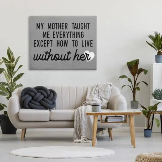 Stupell Industries My Mother Taught Everything Phrase Family Grievance Canvas Wall Art {3}