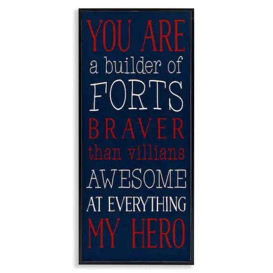 Stupell Industries You Are My Hero Framed Giclee Art Black {1}