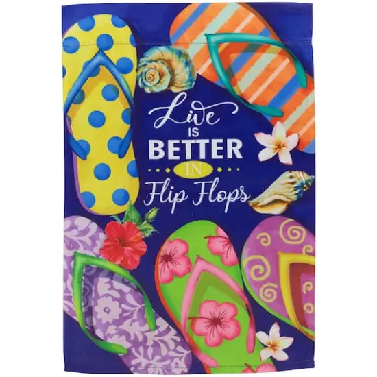 18" Life is Better in Flip Flops Outdoor Summer Garden Flag {1}