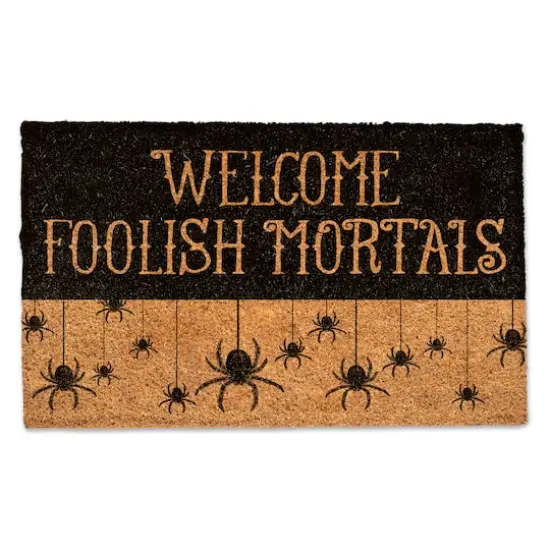 Welcome Foolish Mortals Door Mat {1}