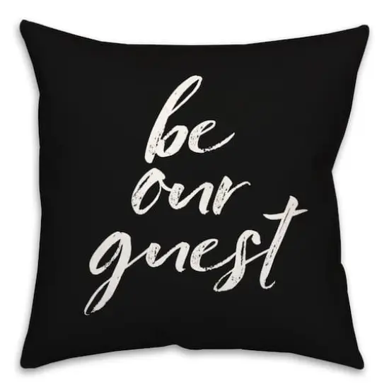 18" Be Our Guest Throw Pillow Black {1}