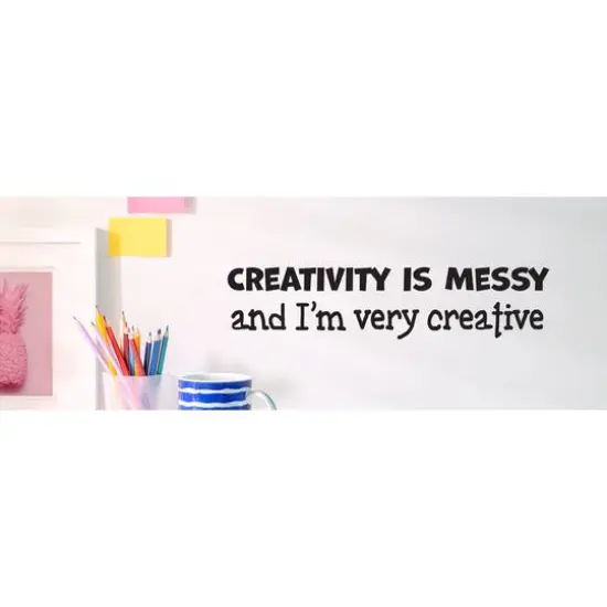 Leisure Arts&reg; Vinyl Creativity is Messy & I'm Very Creative Black Wall Decal {3}