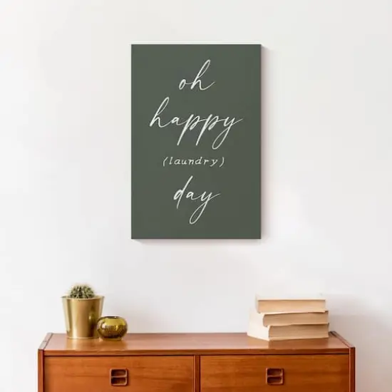 Oh Happy Laundry Day 12" x 18" Canvas Wall Art {5}