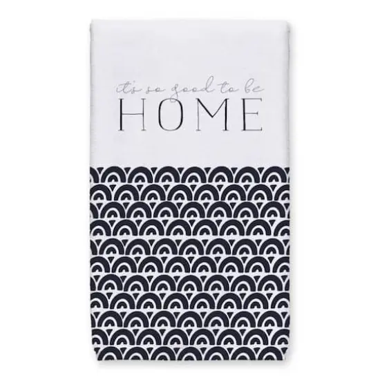 So Good to be Home 16" x 25" Tea Towel Set of 2 {3}