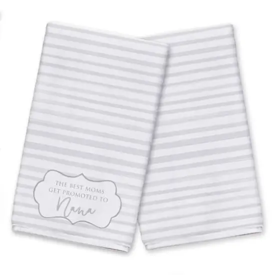 The Best Moms Get Promoted to Nana Tea Towel Set {1}