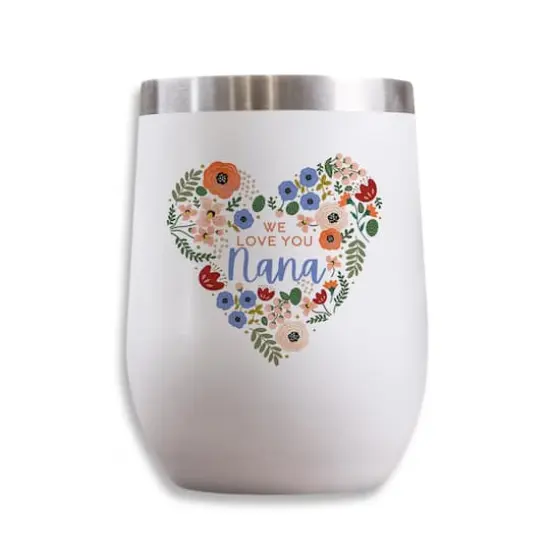 11oz. White We Love You Nana Wine Tumbler {1}