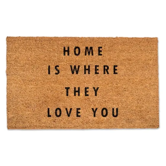 Home Is Where They Love You 30" x 18" Door Mat {1}