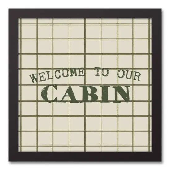 Welcome To Our Cabin Green and Cream Check Canvas Wall Art in Black Frame {1}