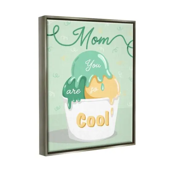 Stupell Industries Mom You Are So Cool Ice Cream Floater Framed Art Gray {4}