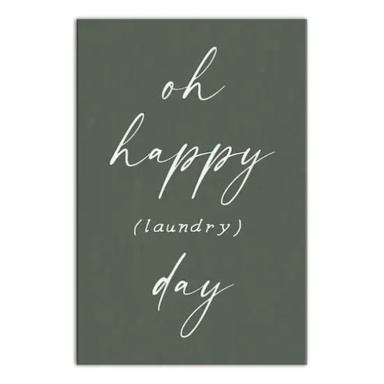 Oh Happy Laundry Day 12" x 18" Canvas Wall Art {1}