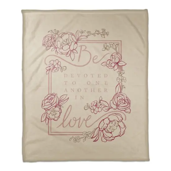 Be Devoted 50" x 60" Coral Fleece Blanket {1}