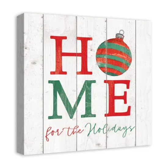Home For Holidays Ornament 20x20 Canvas Wall Art {3}