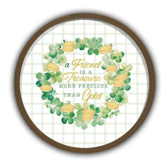 Friend Is More Precious than Gold Round Brown Framed Print {1}