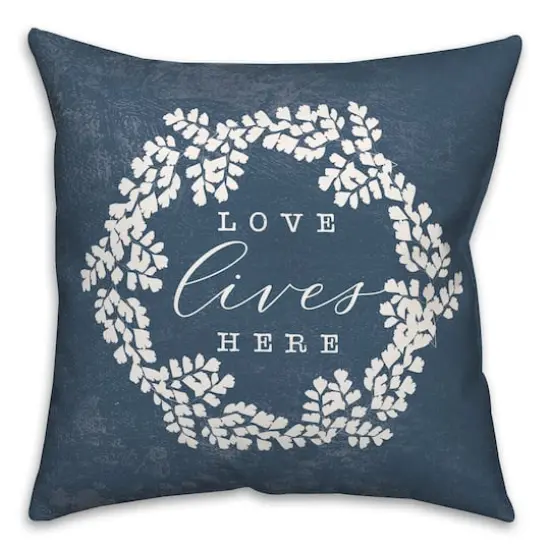 Love Lives Here Throw Pillow 18" x 18" {1}