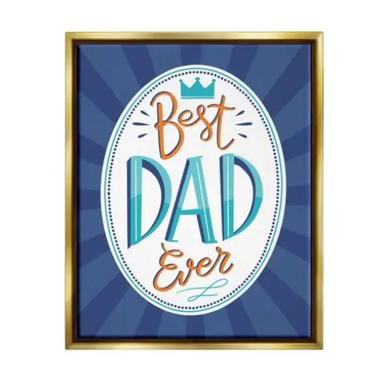 Stupell Industries Best Dad Ever Striped Phrase Floater Framed Art Gold {1}