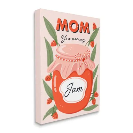 Stupell Industries You Are My Jam Mother's Day Canvas Wall Art {4}