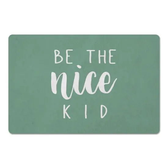 Be The Nice Kid 18" x 27" Floor Mat {1}