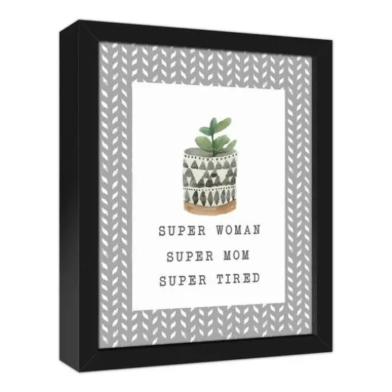 14" Super Woman Super Mom Super Tired Black Framed Canvas {3}