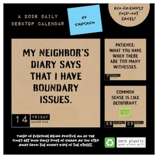2026 Anti Affirmations/Daily Sarcasm Daily Desktop Calendar {7}