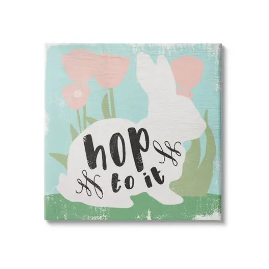 Stupell Industries Hop To It Easter Bunny Phrase Spring Tulips Canvas Wall Art {1}