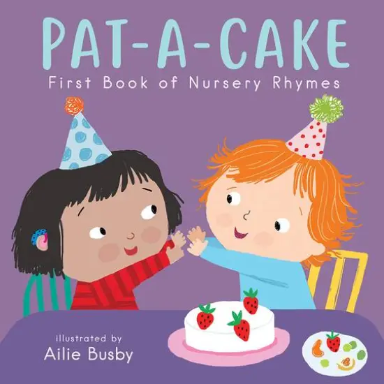 Child's Play Books Pat-A-Cake! First Book Of Nursery Rhymes Board Book {1}