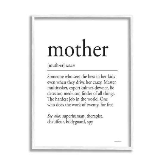 Stupell Industries Mother Definition Funny Motivational Phrase Superhuman Synonym Framed Giclee Art White {1}