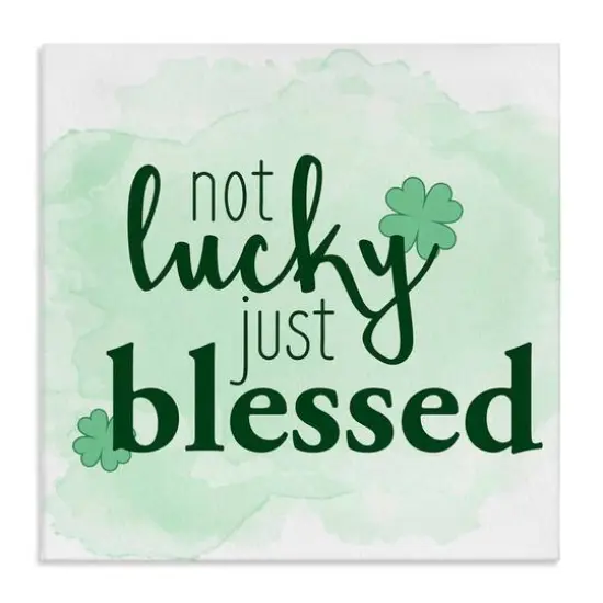 Stupell Industries Just Blessed Green Shamrocks Canvas Wall Art {1}