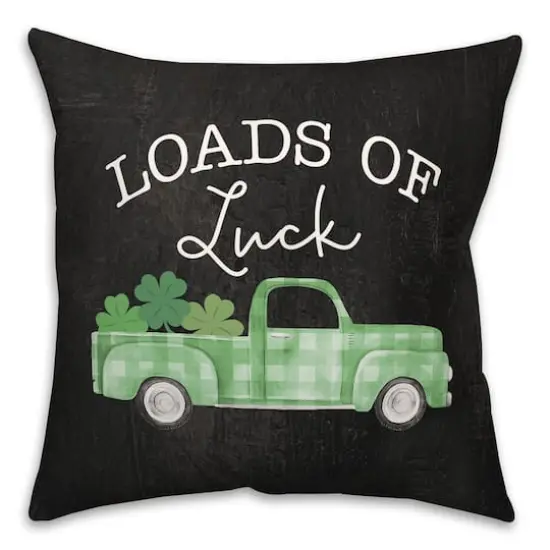Loads Of Luck 3 18" x 18" Throw Pillow {1}