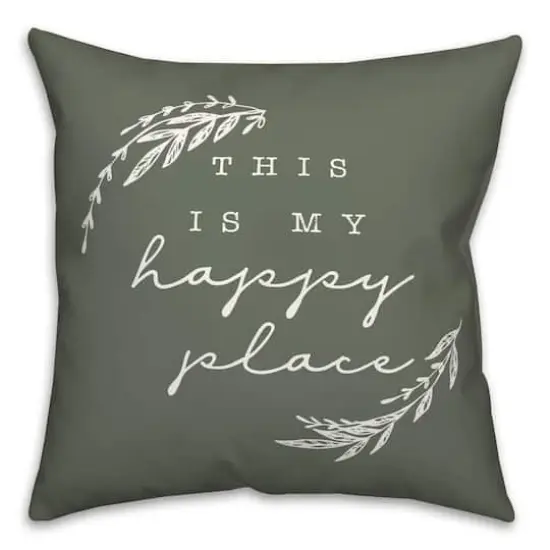 18" x 18" Happy Place Versatile Throw Pillow Sage {1}