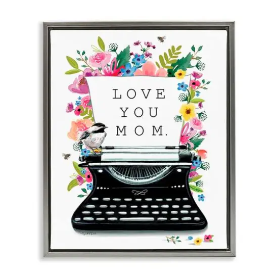 Stupell Industries Love You Mom Typewriter Floater Framed Art Gray {1}
