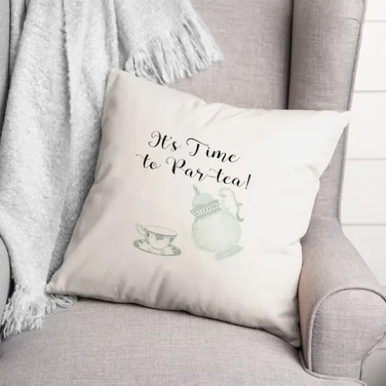 Time To Partea 18" x 18" Throw Pillow {4}