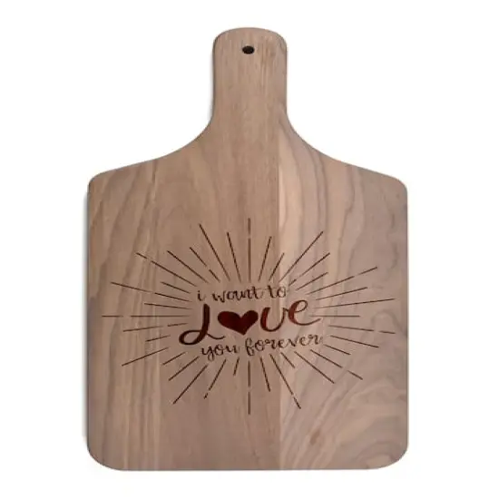 I Want to Love You Forever 8" x 17" Walnut Paddle Cutting Board {1}