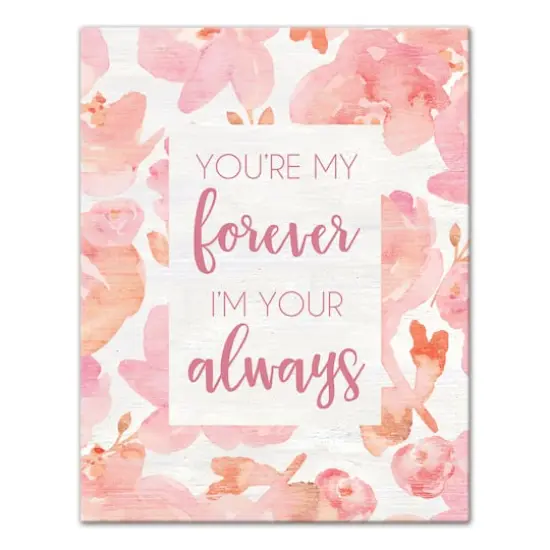 You're My Forever, I'm Your Always Canvas Art {1}