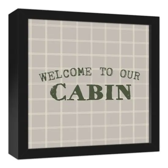 Welcome To Our Cabin Gray and White Check Canvas Wall Art in Black Frame {3}