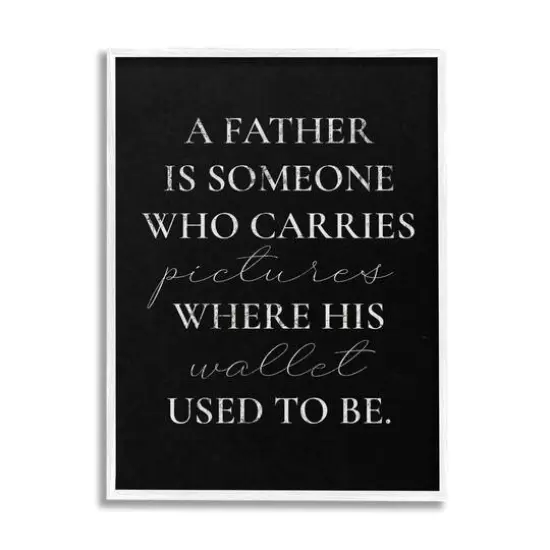 Stupell Industries Pictures Where Wallet Used To Be Father Framed Giclee Art White {1}