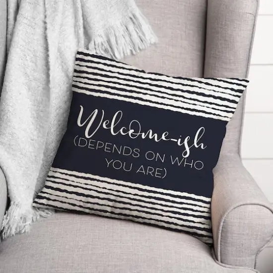 18" x 18" Welcome-ish Throw Pillow Navy {3}