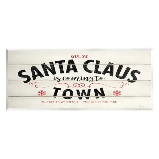 Stupell Industries Santa Claus Coming To Town Rustic Wall Plaque Art {1}