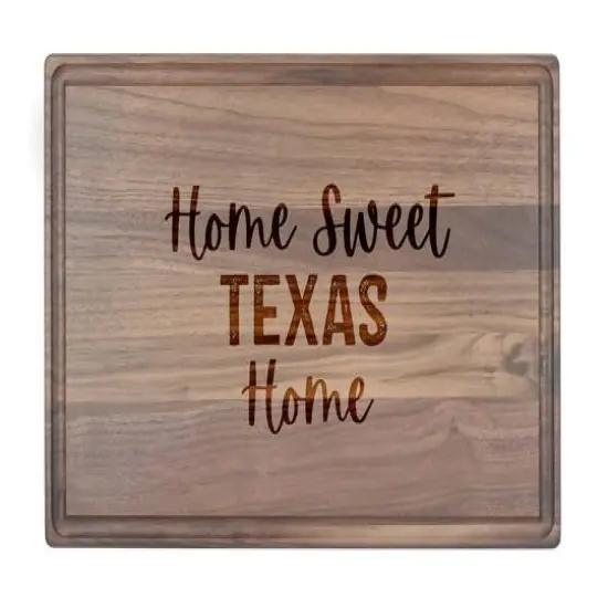 Home Sweet State Home 17" x 11" Walnut Cutting Board Texas {1}