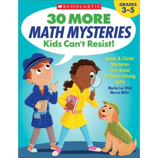 Scholastic 30 More Math Mysteries Kids Can&rsquo;t Resist! {1}