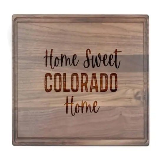 Home Sweet State Home 17" x 11" Walnut Cutting Board Colorado {1}